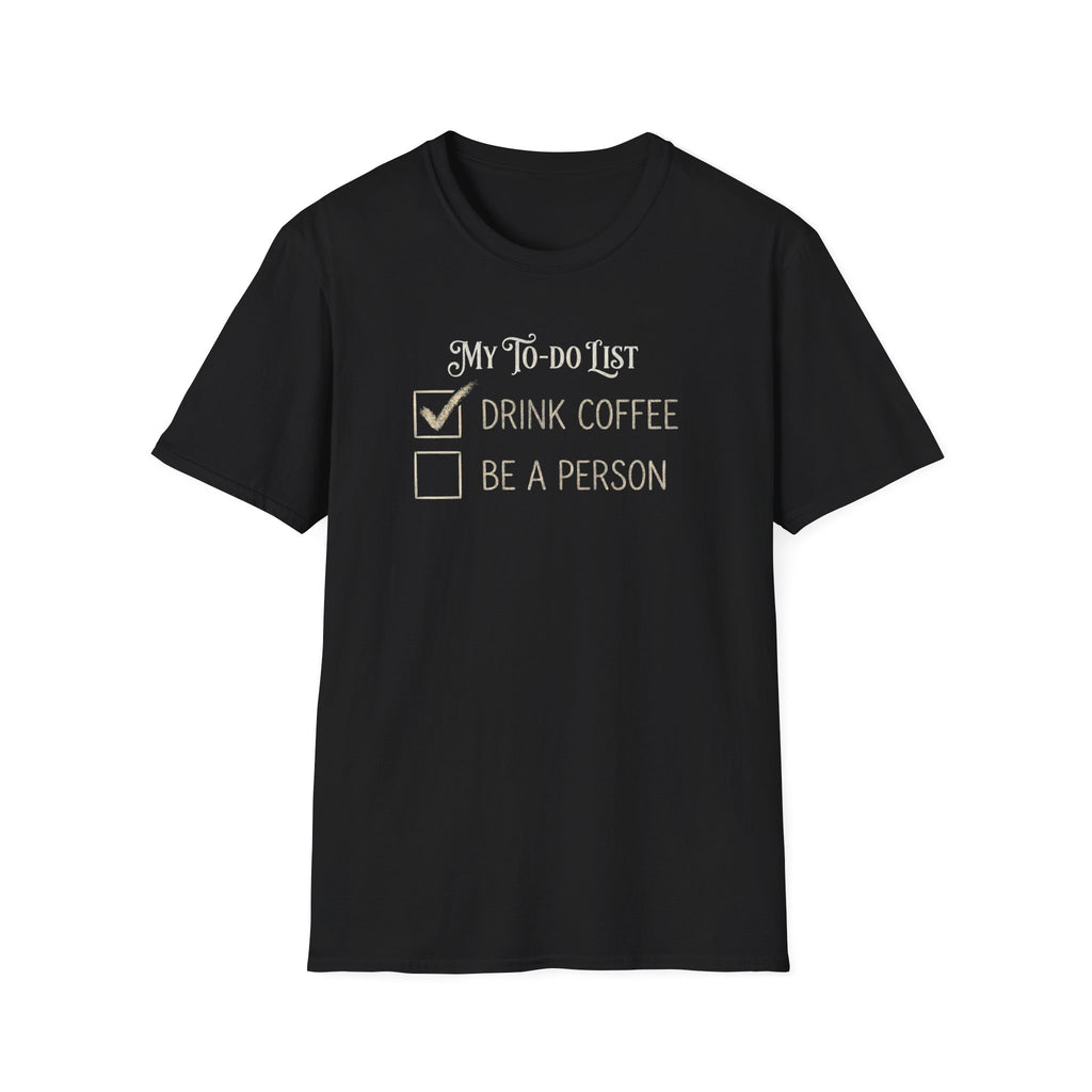 My To Do List T-Shirt