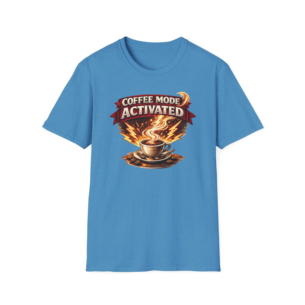 Coffee Mode Activated T-Shirt