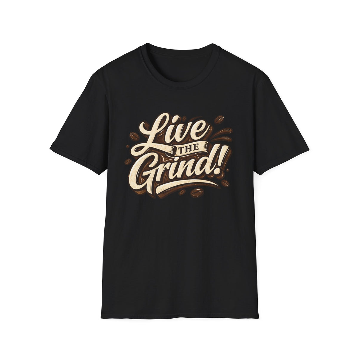 Live the Grind! T-Shirt