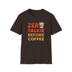 Zero Talkie T-Shirt