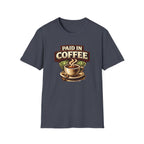 Paid in Coffee T-Shirt