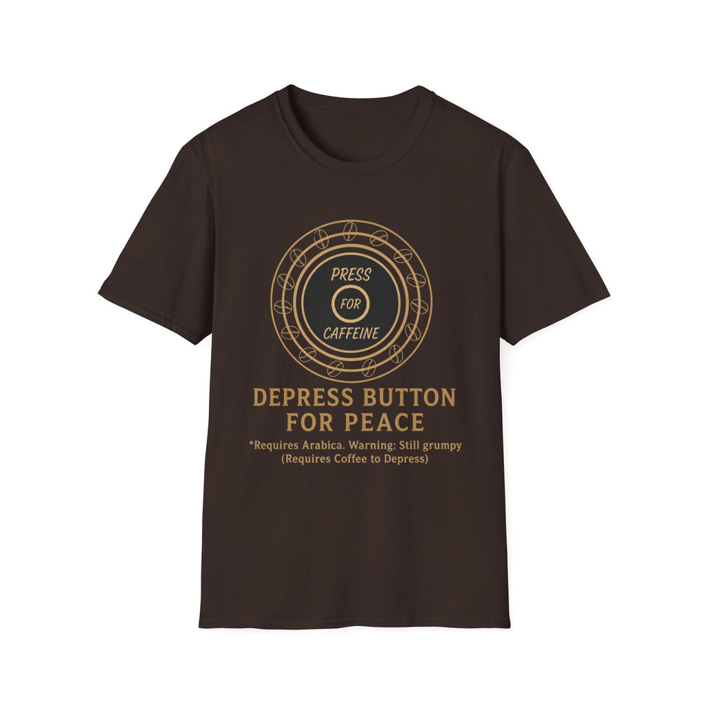 Press for Caffeine T-Shirt