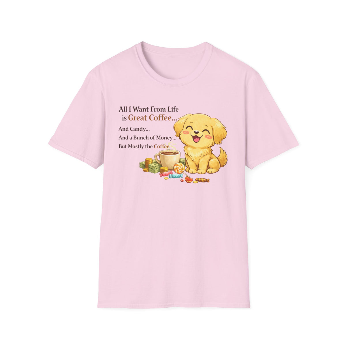 Great Coffee T-Shirt