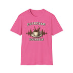 Espresso Yourself T-Shirt