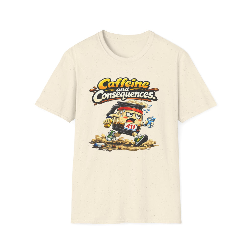 Caffeine and Consequences 2 T-Shirt