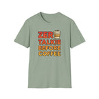 Zero Talkie T-Shirt