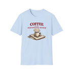 Coffee is My Performance Review T-Shirt