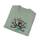 I Serve Coffee T-Shirt