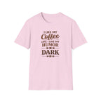 I Like My Coffee T-Shirt