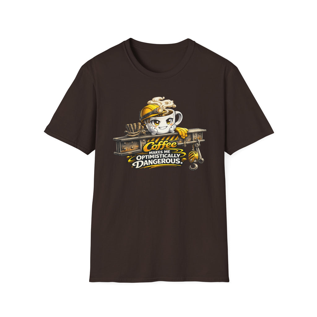 Coffee Makes Me Optimistically Dangerous T-Shirt