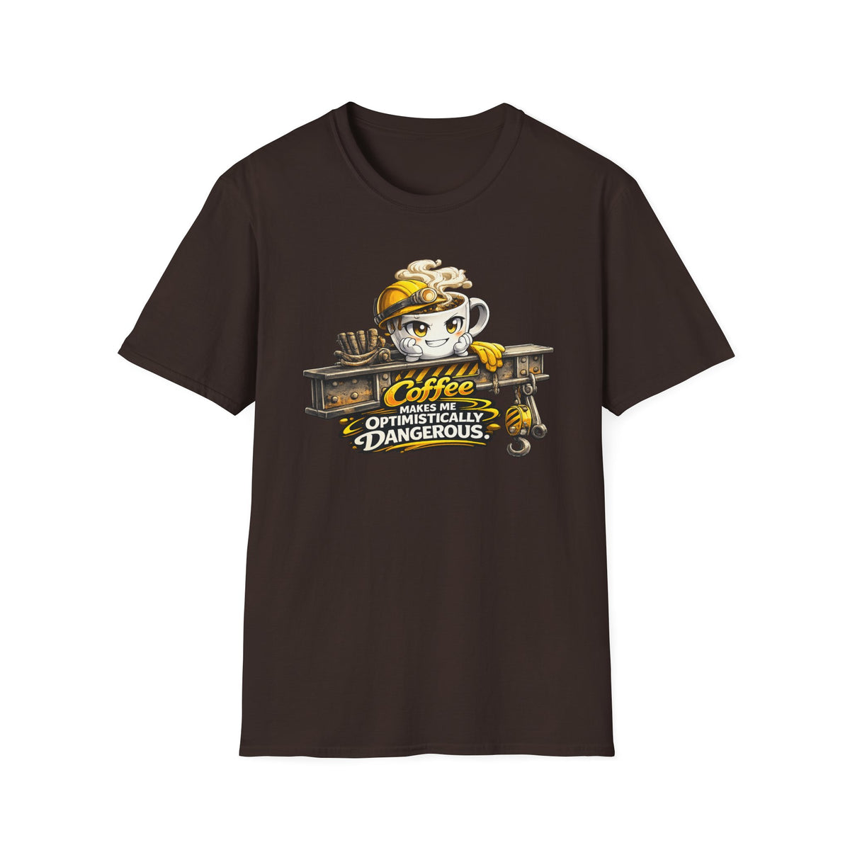 Coffee Makes Me Optimistically Dangerous T-Shirt