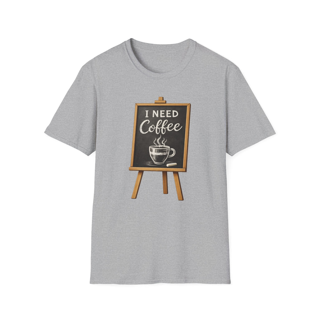 I Need Coffee T-Shirt