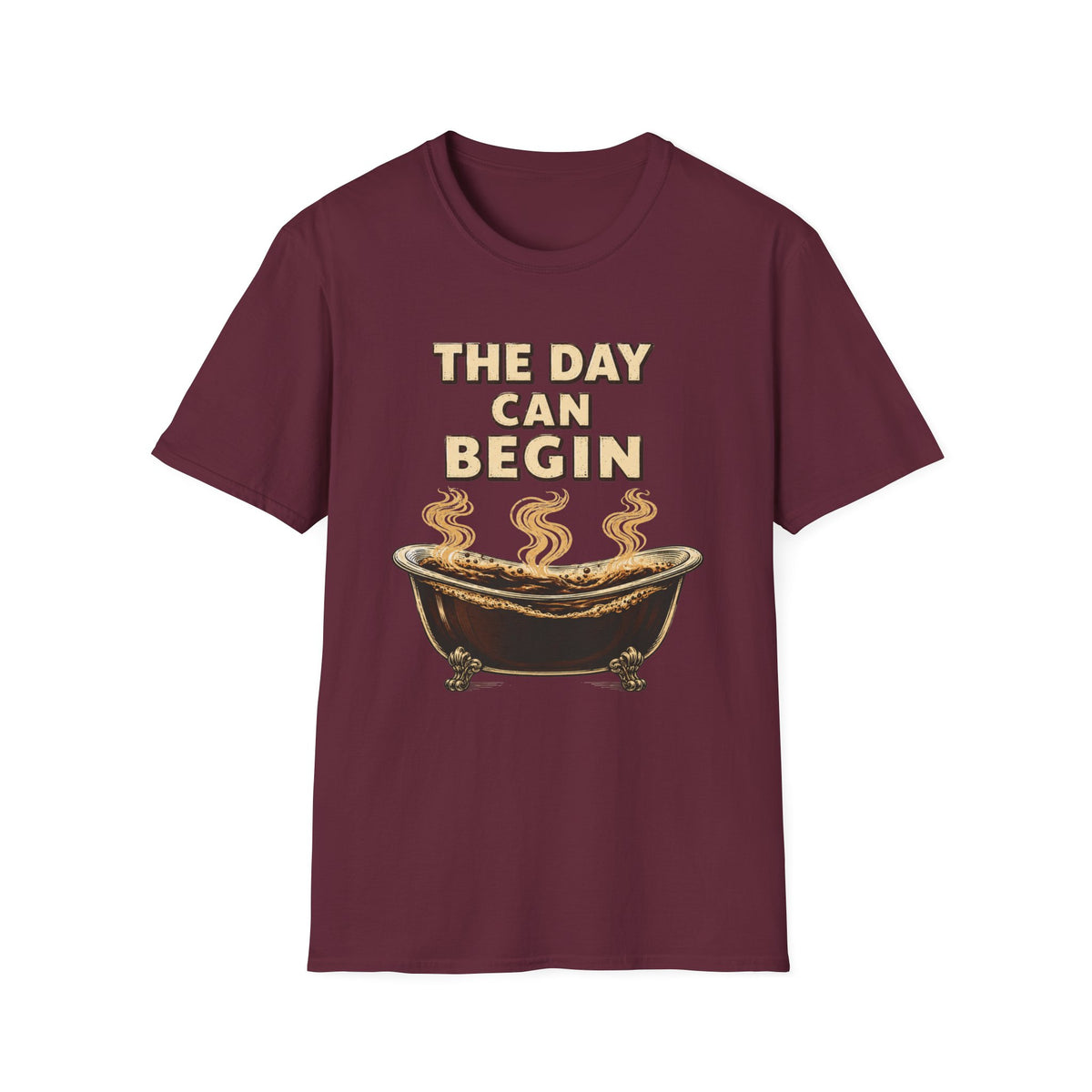 The Day Can Begin T-Shirt