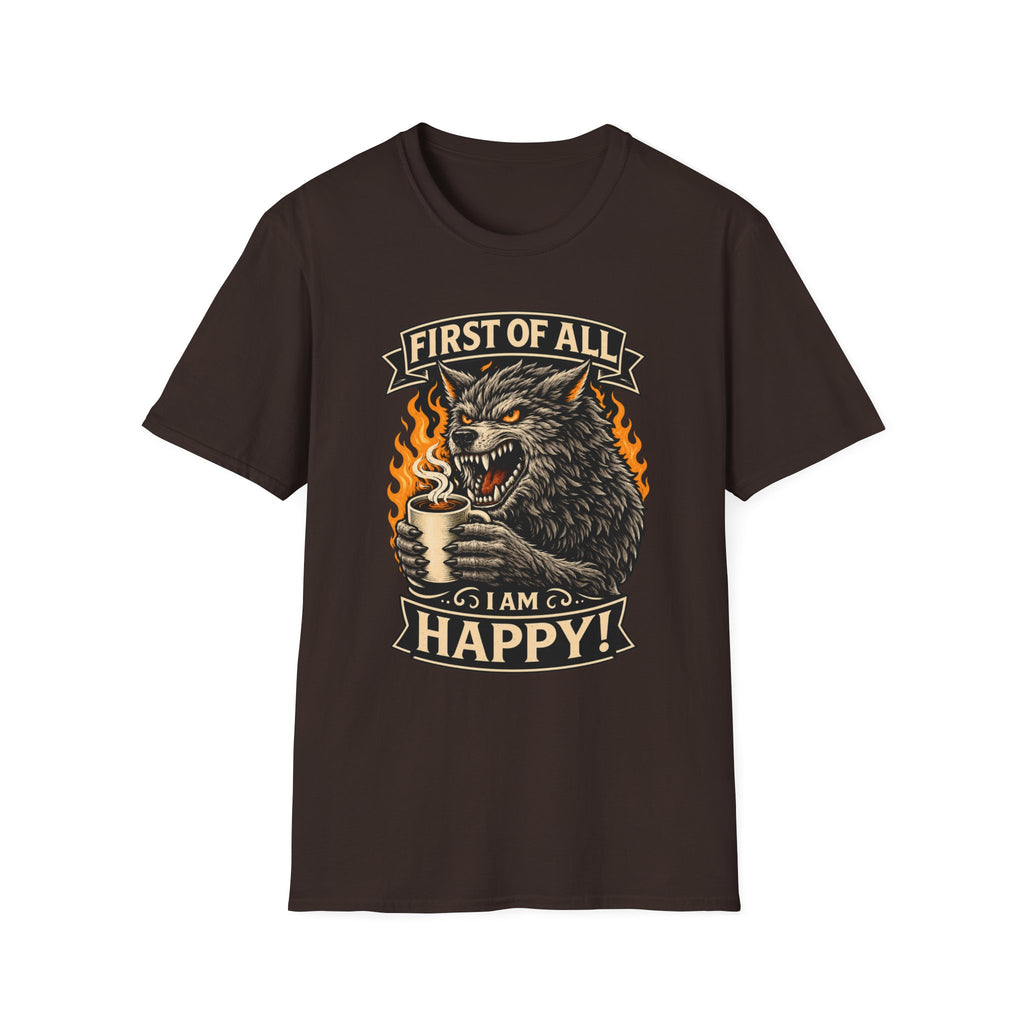 First Of All T-Shirt