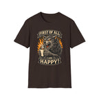First Of All T-Shirt