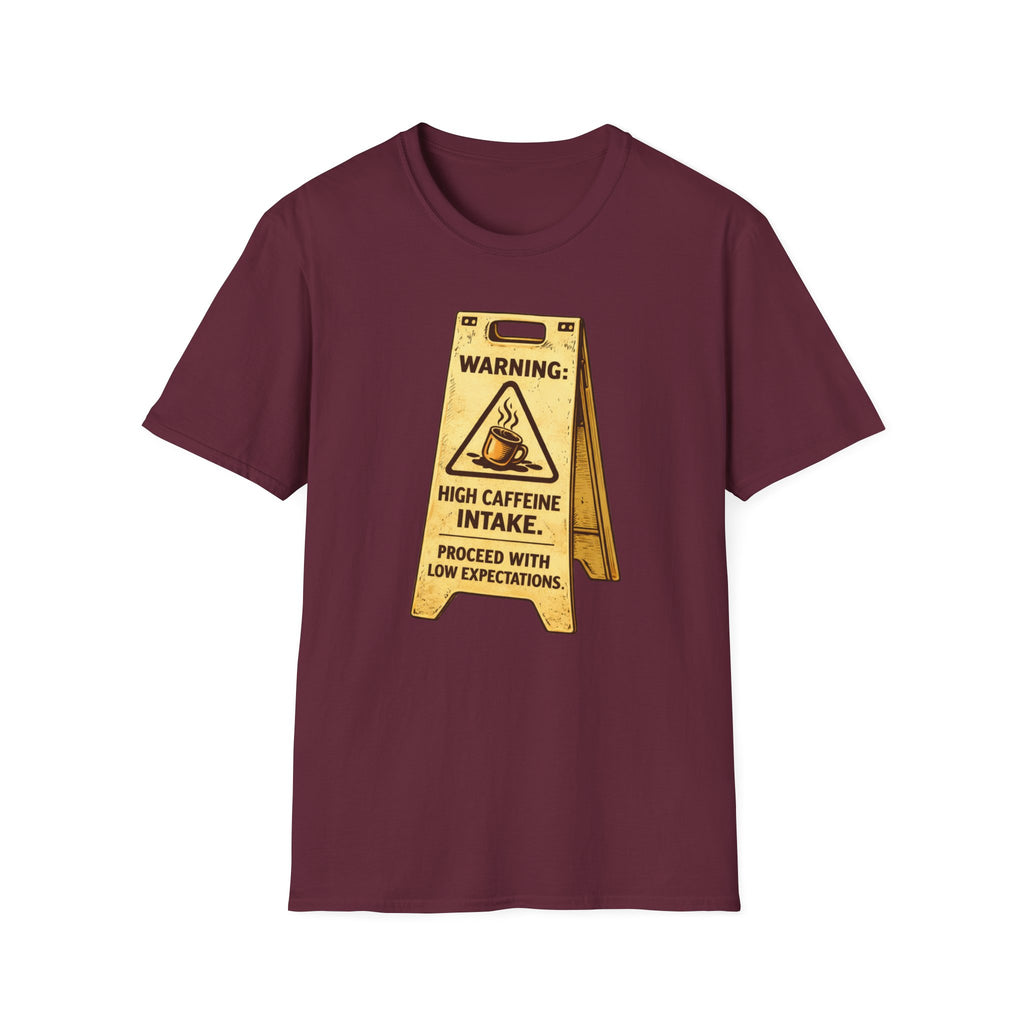 High Caffeine Intake T-Shirt