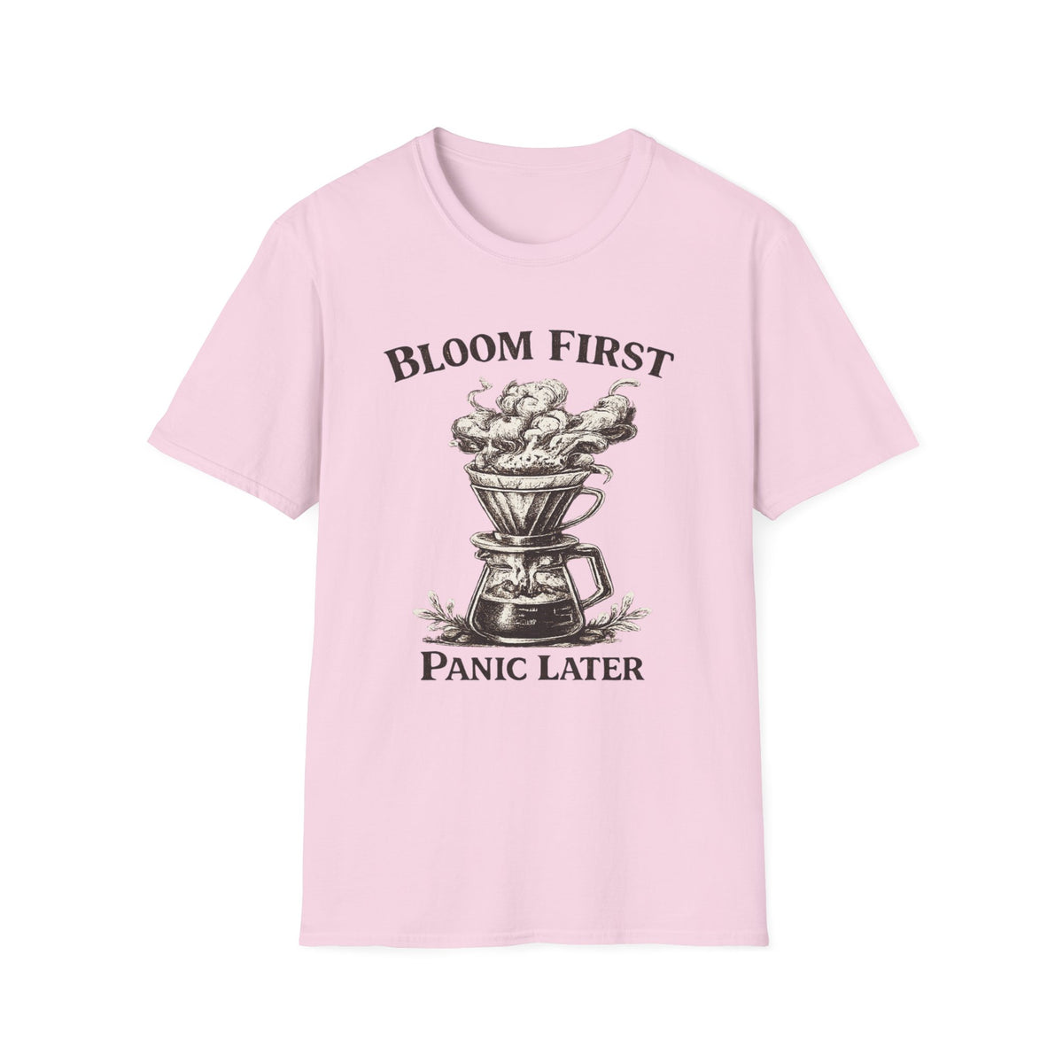 Bloom First T-Shirt
