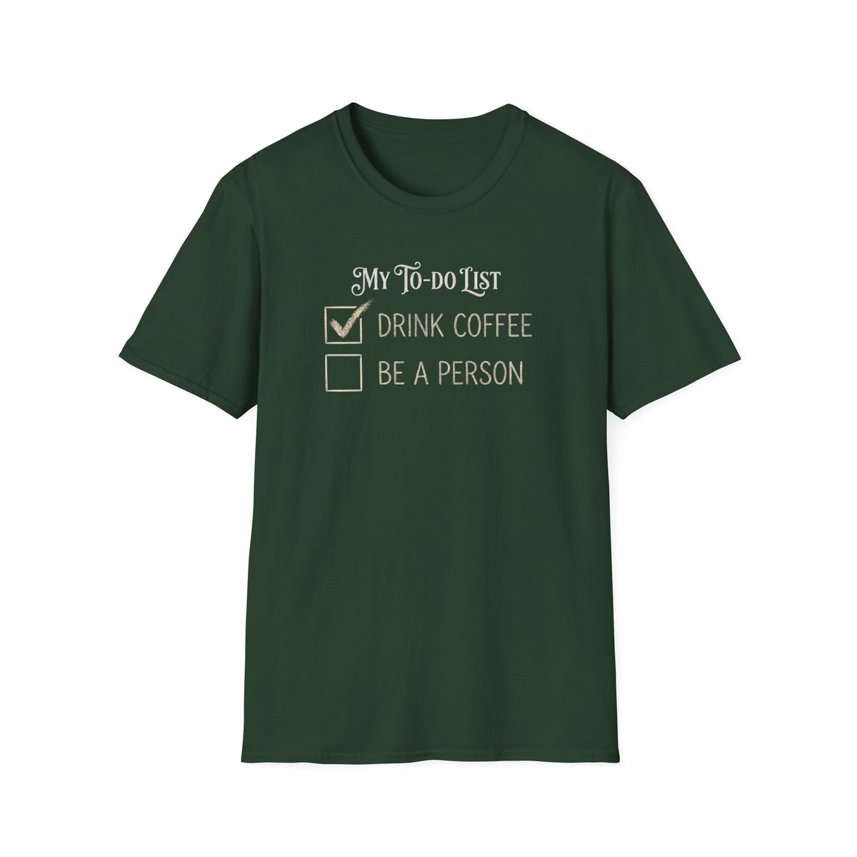 My To Do List T-Shirt