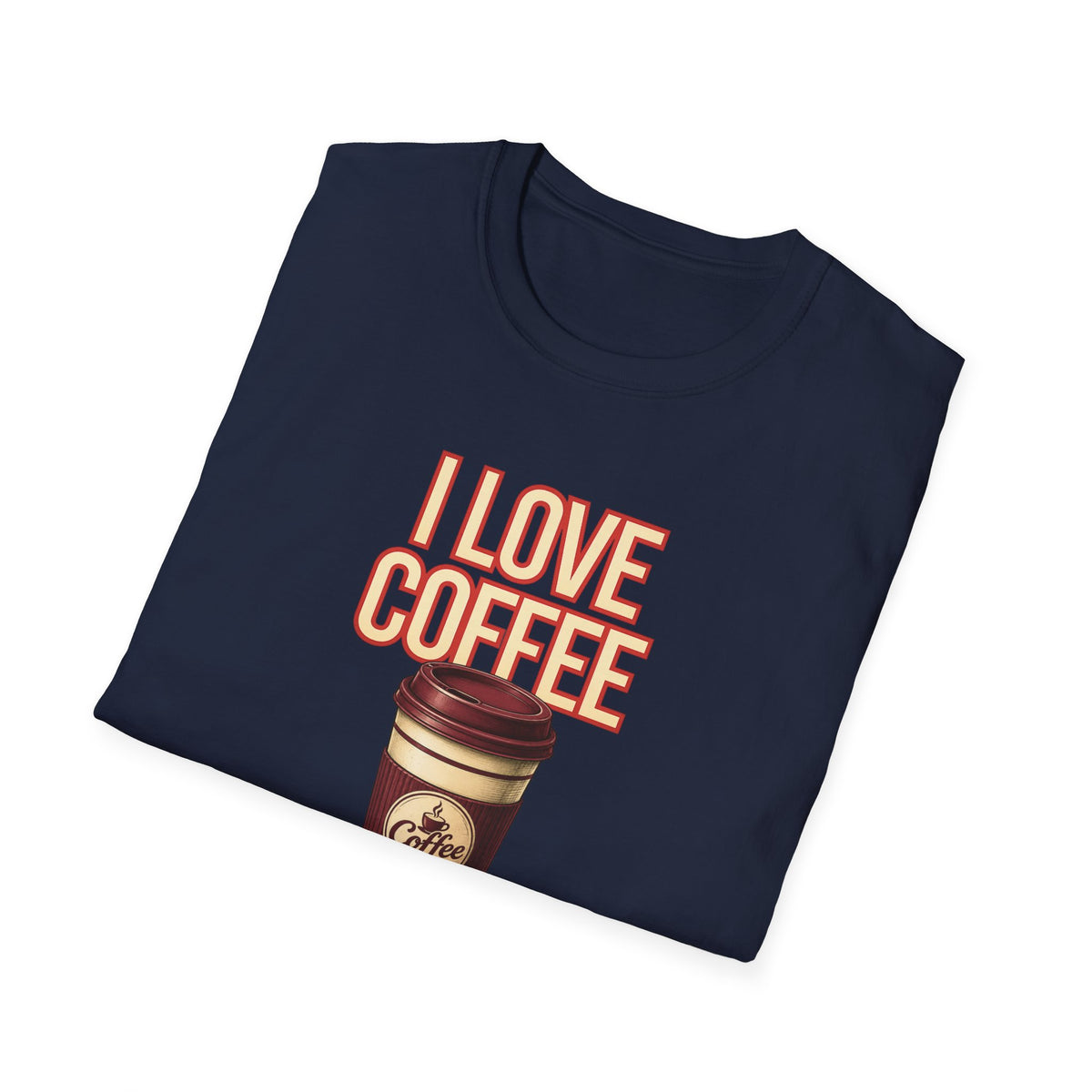 I Love Coffee T-Shirt