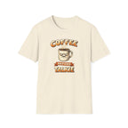 Coffee Before Talkie T-Shirt