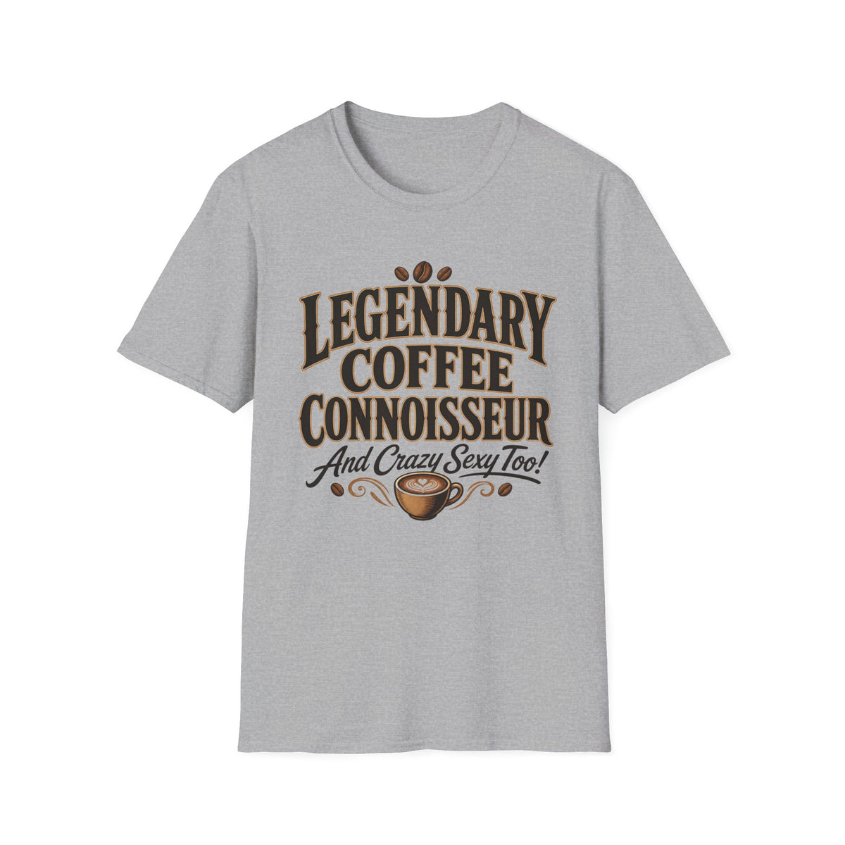 Legendary Coffee Connoisseur T-Shirt