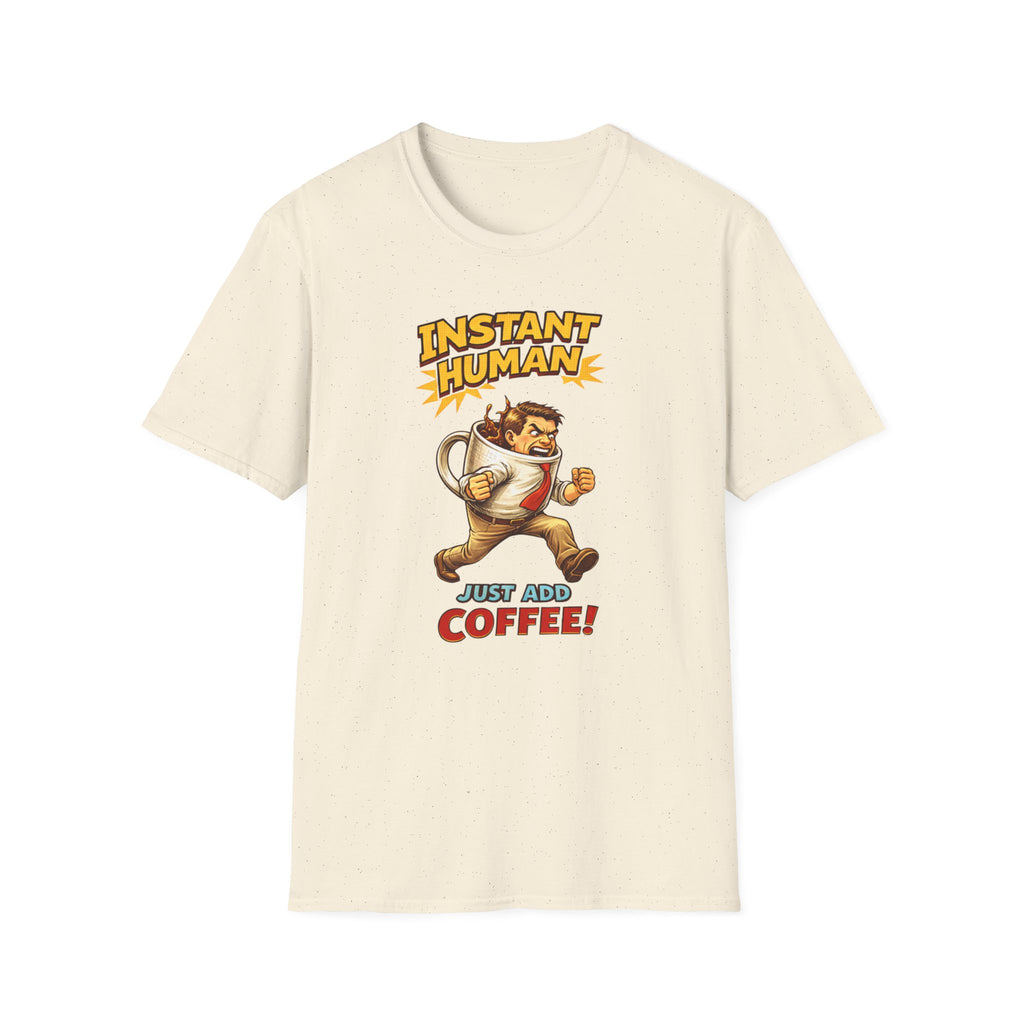 Instant Man T-Shirt