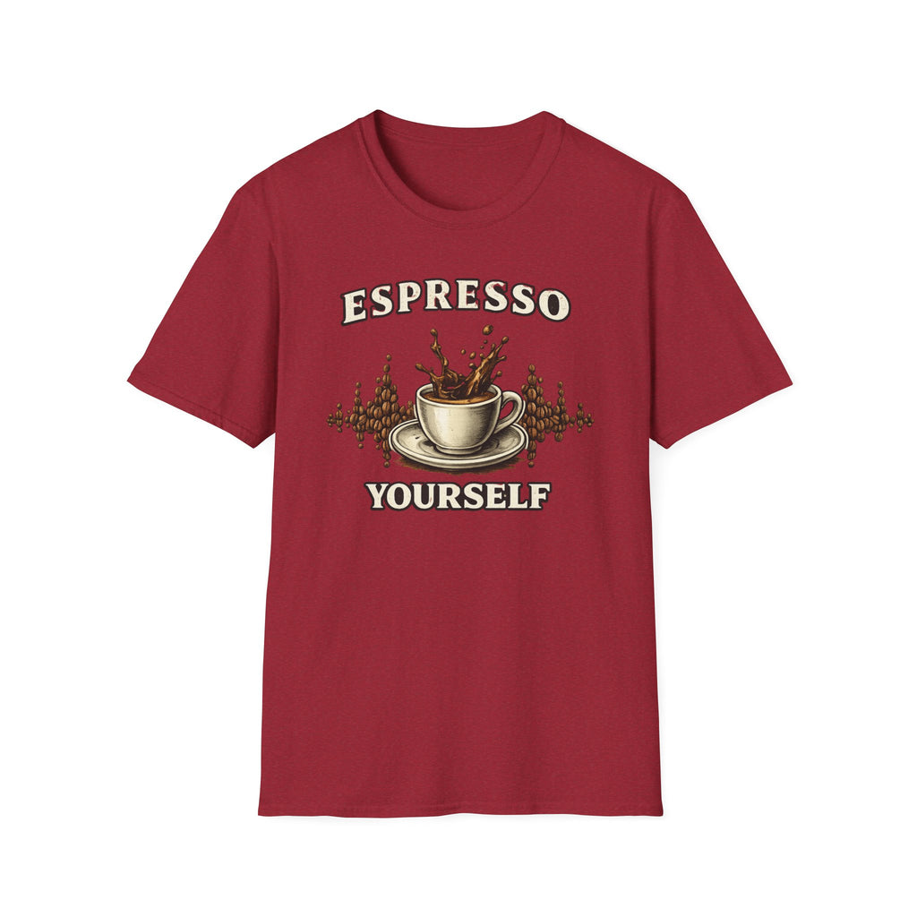 Espresso Yourself T-Shirt