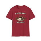 Espresso Yourself T-Shirt