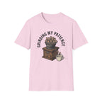 Grinding My Patience T-Shirt