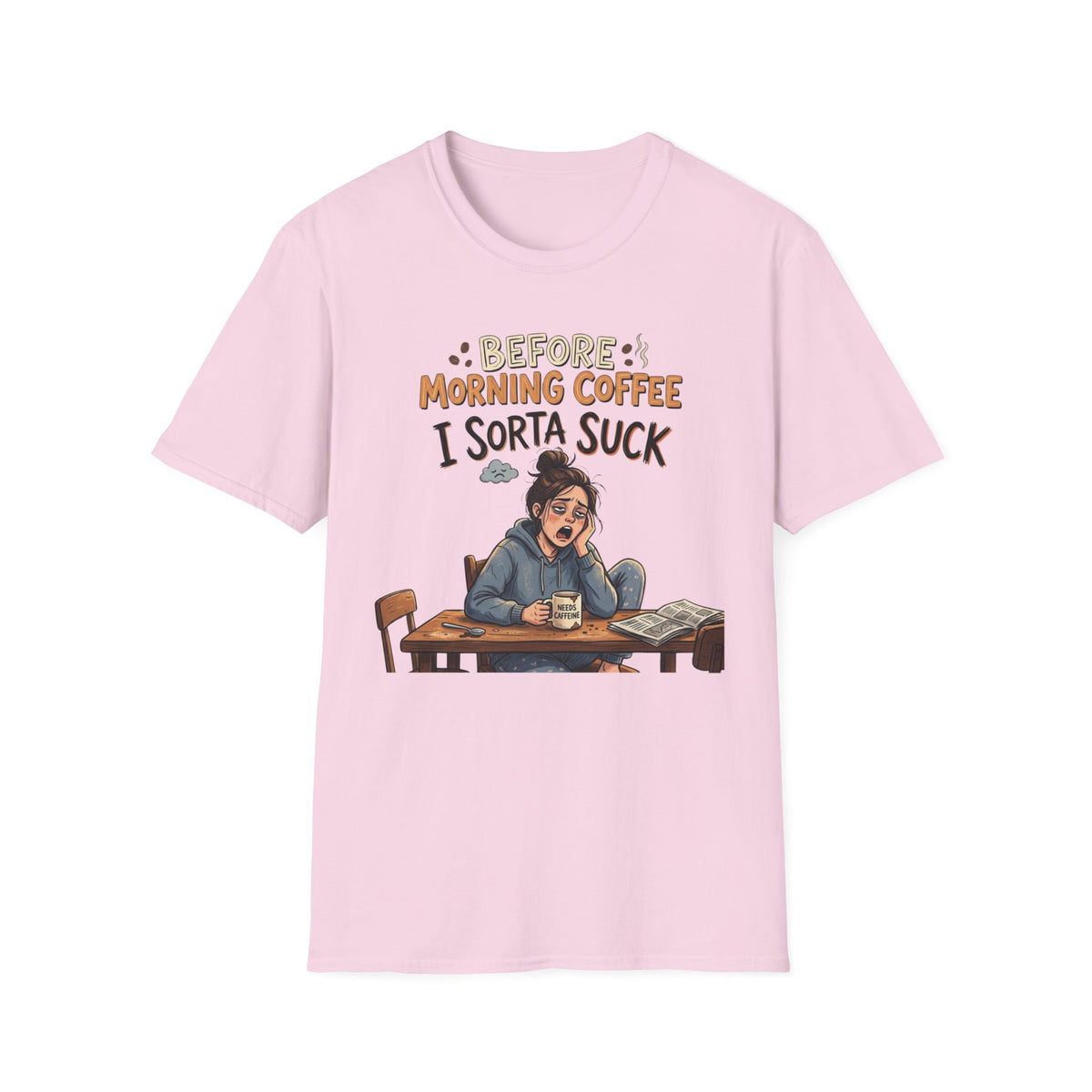 Before Morning Coffee T-Shirt
