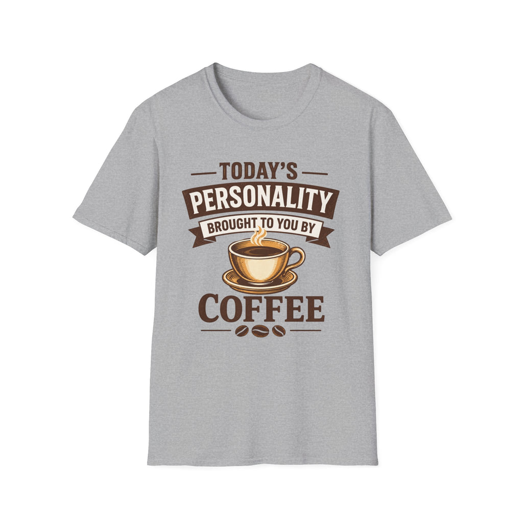 Today's Personality T-Shirt