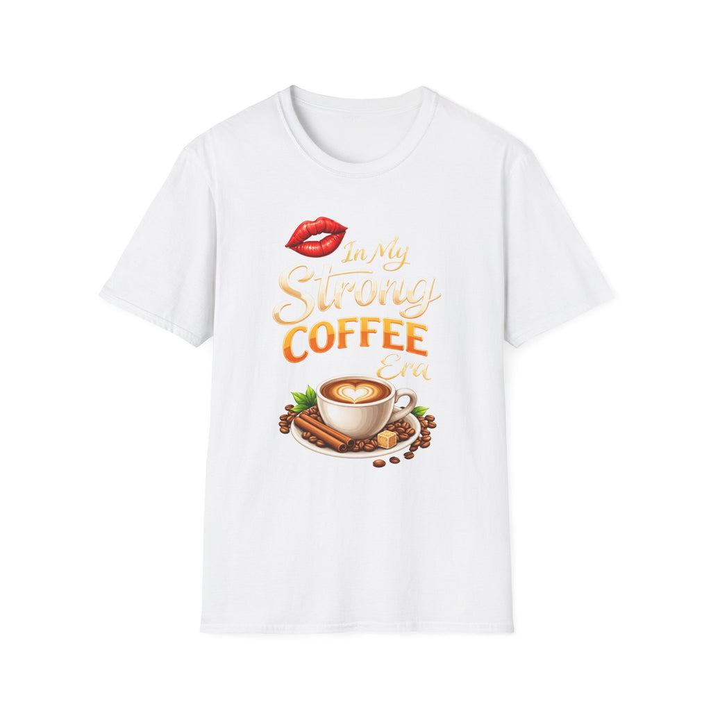 Strong Coffee Era T-Shirt