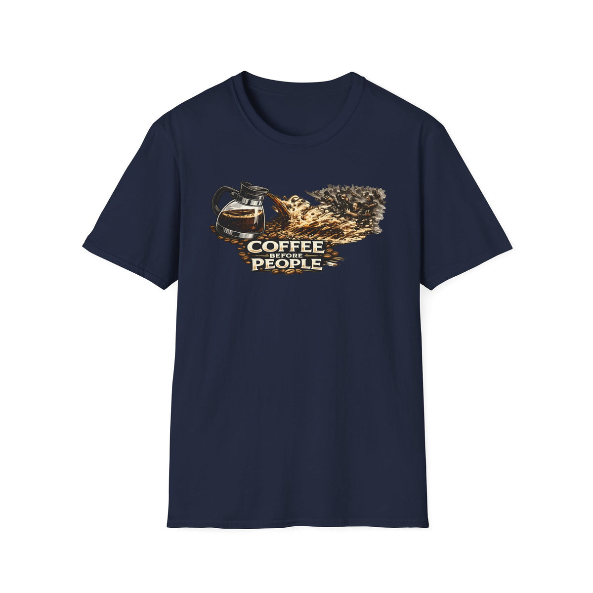 Coffee Before People T-Shirt