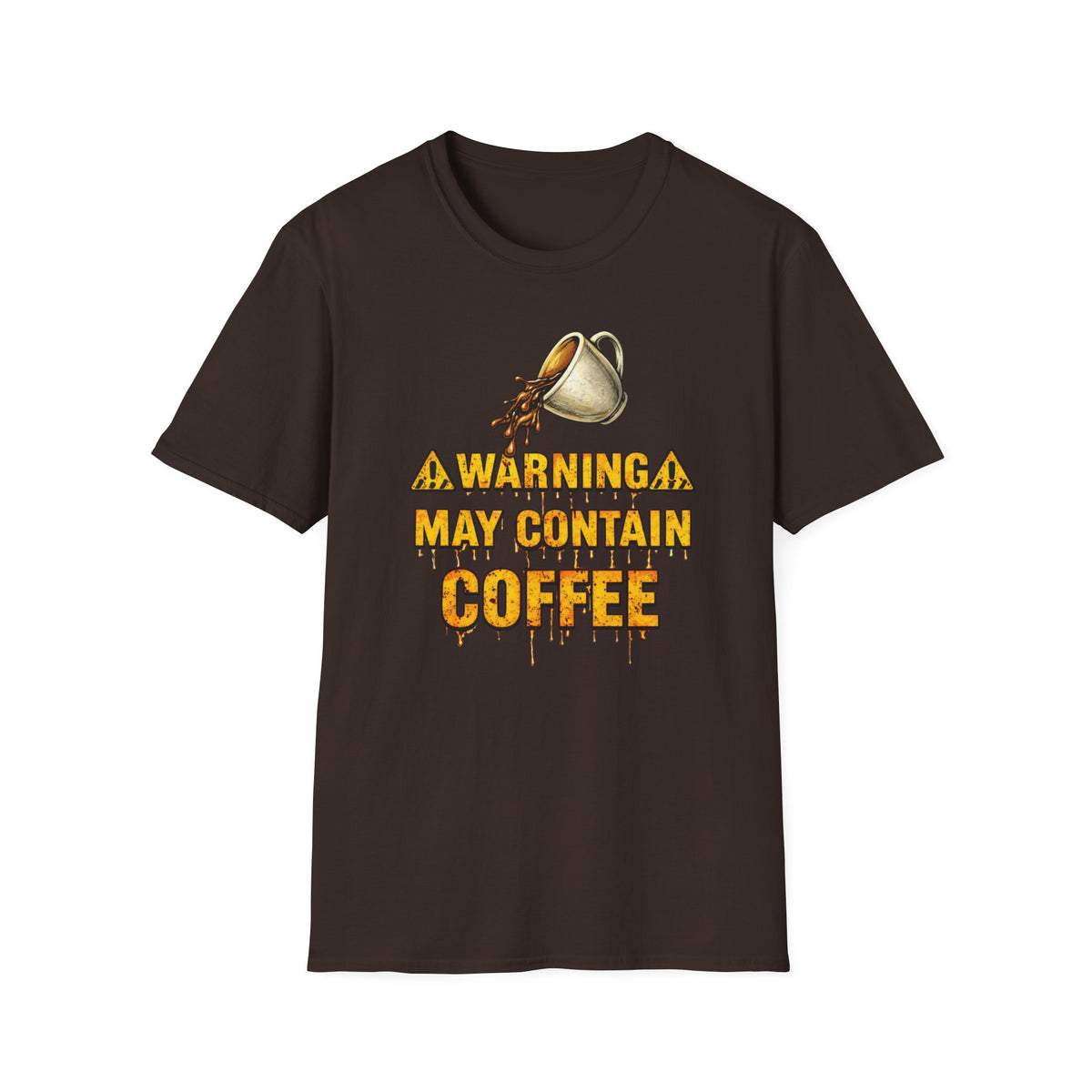 Warning May Contain Coffee T-Shirt