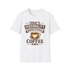 Today's Personality T-Shirt