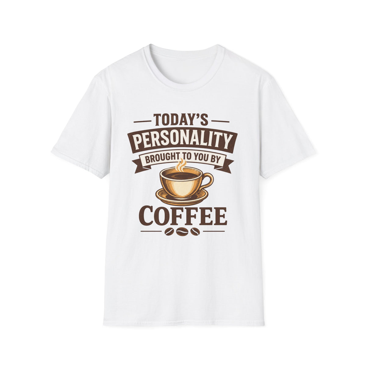 Today's Personality T-Shirt