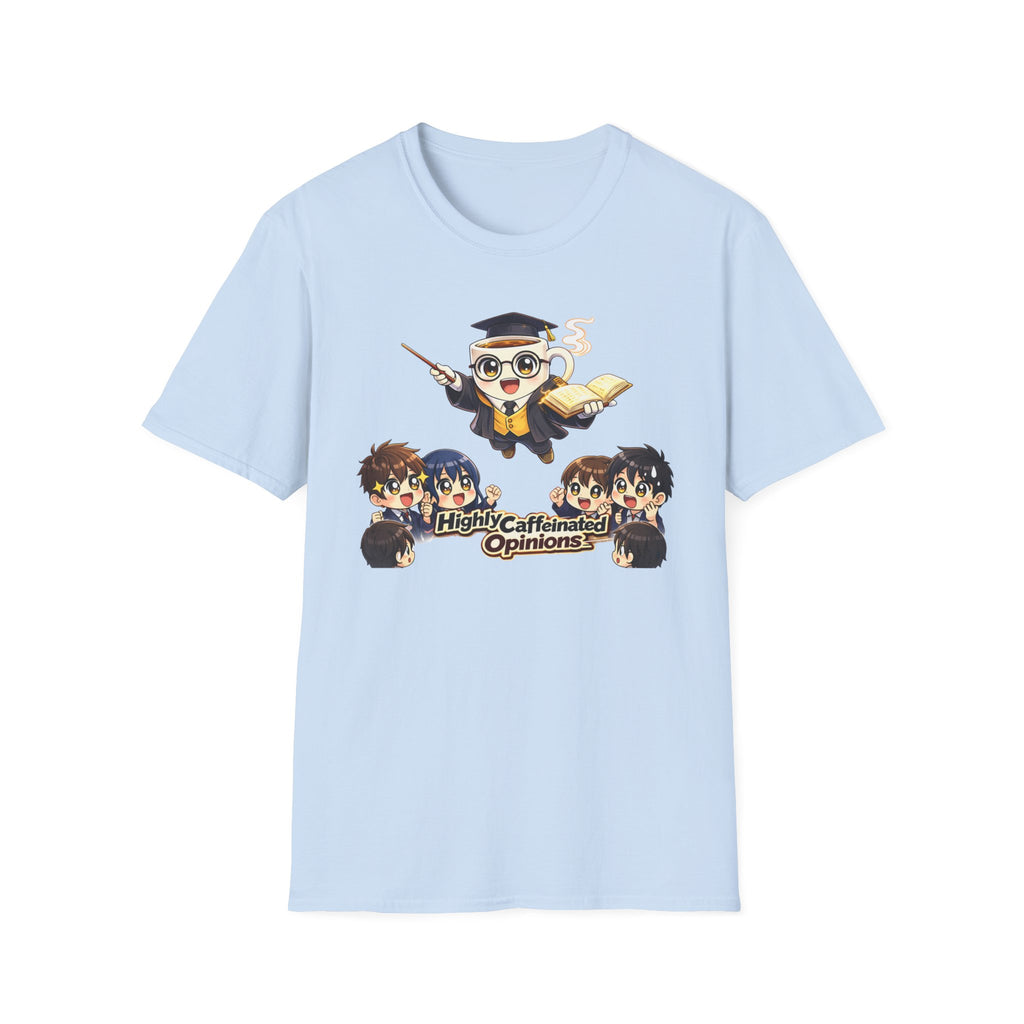 Highly Caffeinated Opinions T-Shirt