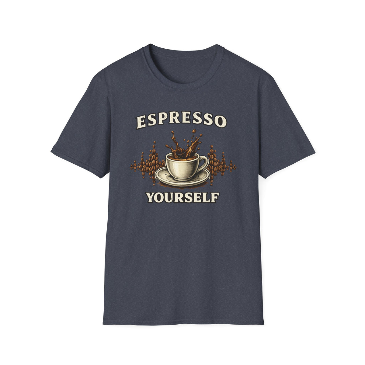 Espresso Yourself T-Shirt
