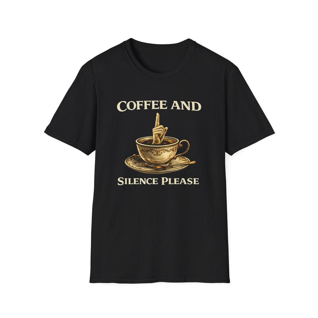 Coffee and Silence Please T-Shirt