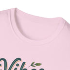 Vibes are a Choice T-Shirt