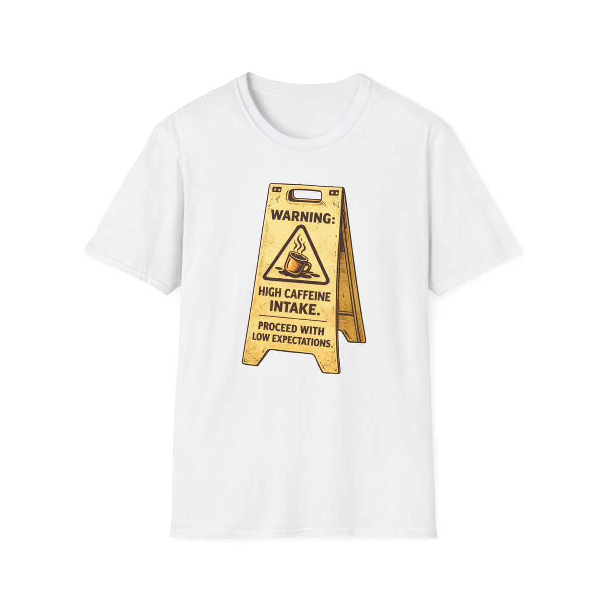 High Caffeine Intake T-Shirt