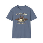 Espresso Yourself T-Shirt