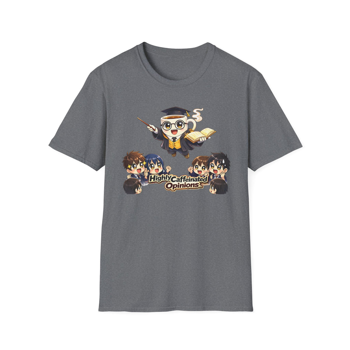 Highly Caffeinated Opinions T-Shirt