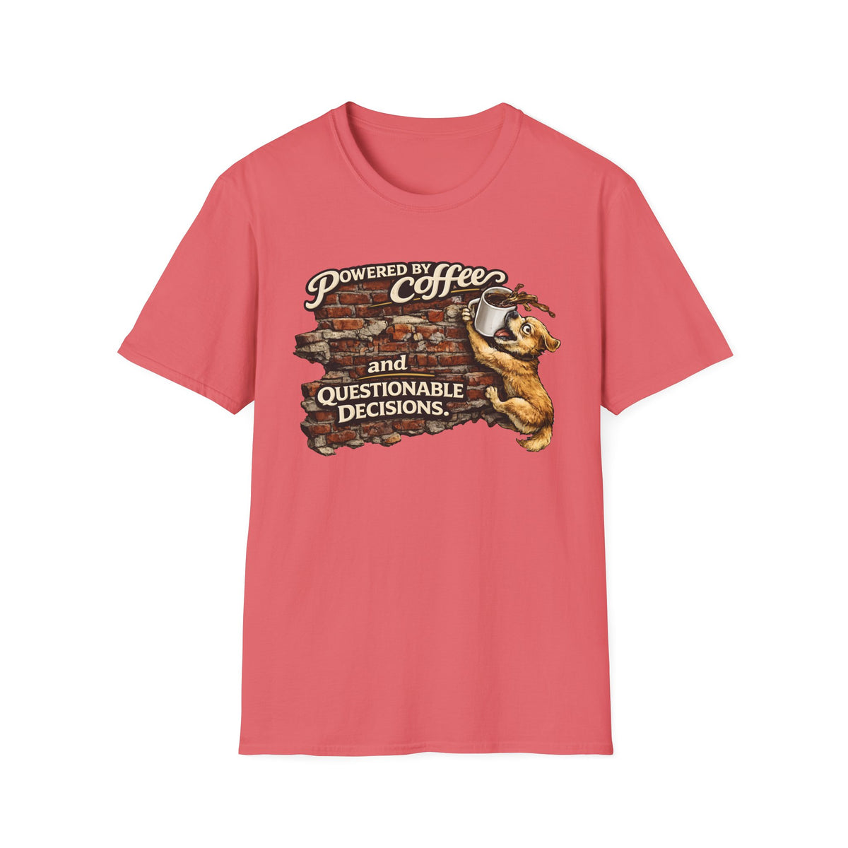 Powered by Coffee and Questionable Decisions T-Shirt