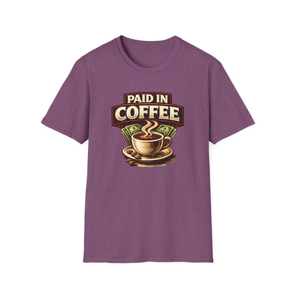 Paid in Coffee T-Shirt