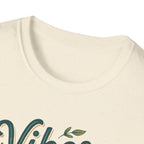 Vibes are a Choice T-Shirt
