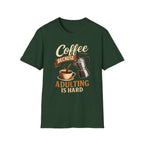 Adulting is Hard T-Shirt