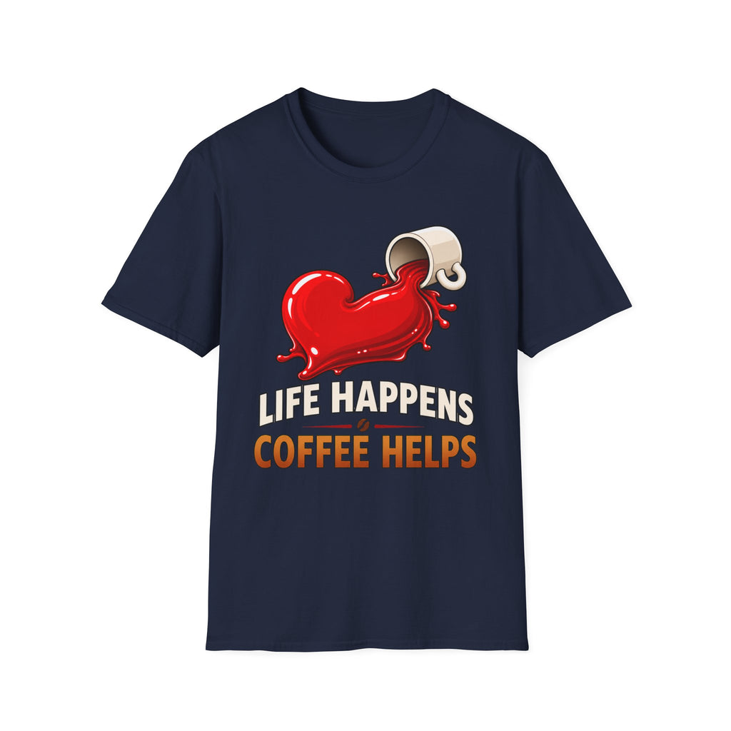 Life Happens T-Shirt