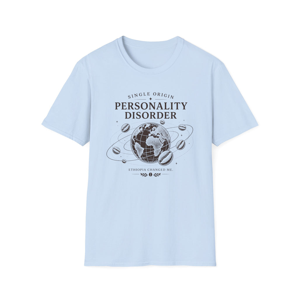 Personality Disorder T-Shirt