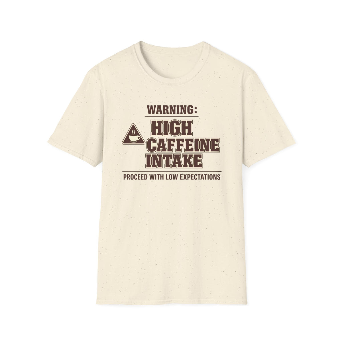Caffeine Warning T-Shirt
